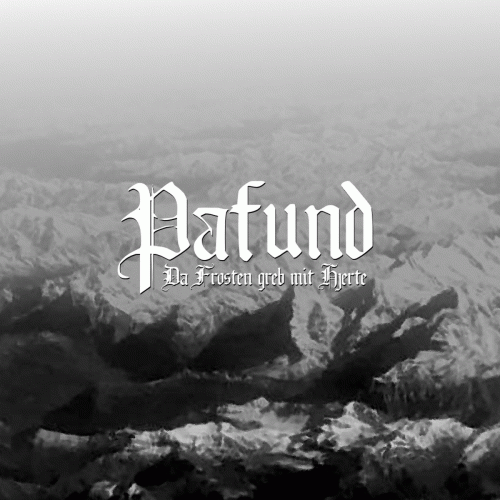 Pafund : Da Frosten Greb mit Hjerte